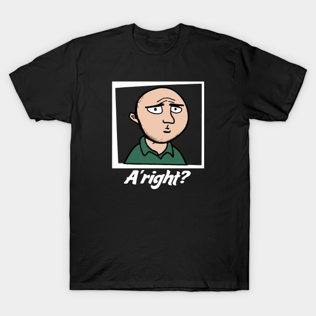 Karl Pilkington: Alrite? T-Shirt by Pilkingzen